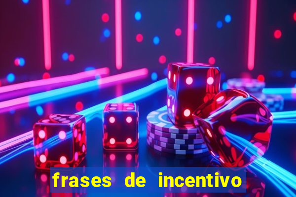 frases de incentivo ao esporte infantil